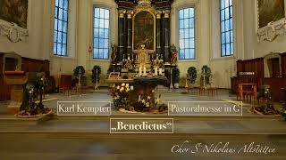 Karl Kempter Pastoralmesse in G quotBenedictusquot [upl. by Dardani]