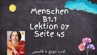 Menschen B1 1 Lektion 7 Seite 45 [upl. by Cooley]