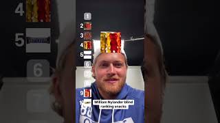 Nylander blind ranking snacks 😂 🍫🍬 LeafsForever food nhl hockey [upl. by Freddy740]