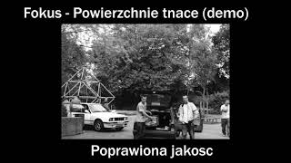 PaktofnikaFokus  powierzchnie tnące demo 1997 poprawiona jakosc [upl. by Nahtam]