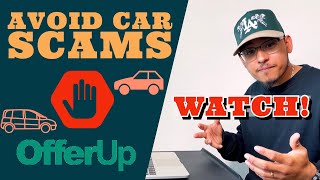 HOW TO BUY A CAR ON OFFER UP in 2021  Avoiding Scams amp What to Watch For [upl. by Ahsinra]