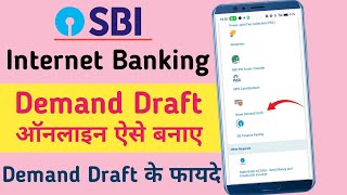 How To Issue Demand Draft Online In SBI  DD Kaise Banaye  Benefits Of Demand Draft [upl. by Tillie857]