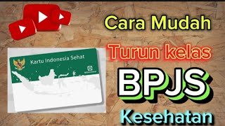 Cara Ubah kelas BPJS Kesehatan via JKN mobile [upl. by Hayward]