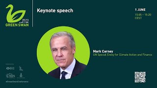 Green Swan Conference 2023 Keynote address by Mark Carney [upl. by Eaj35]