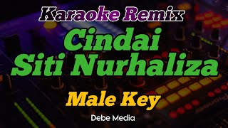 Cindai Siti Nurhaliza Karaoke Male Key Dj Remix [upl. by Ynnahc838]