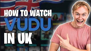 How to Watch Vudu in UK in 2024 Updated Guide [upl. by Alleul811]