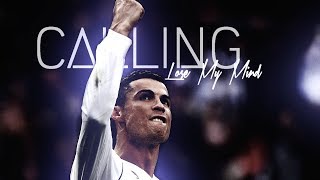 Cristiano Ronaldo  Calling Lose My Mind  20172018 [upl. by Ibmab690]