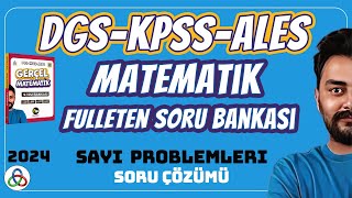 SAYI PROBLEMLERİ SORU ÇÖZÜMÜ  2024 DGS KPSS ALES MATEMATİK SORU BANKASI [upl. by Blalock266]