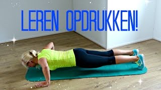 Leren opdrukken  How to Push up [upl. by Ytsirhc]