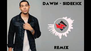 Dawin  Sidekick WinZ Remix [upl. by Enimsaj416]