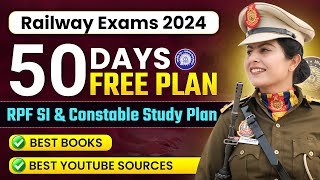 RPF SI and constable 2024  Free Study Plan for railway exams  RPF Constable and SI Exam Date [upl. by Nylekcaj]