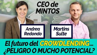 ↬ Serás un Inversor EXITOSO 💰 en Crowdlending Entrevista al CEO de MINTOS 🎤 [upl. by Selway]