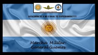 MARCHA MILITAR  GENERAL GUEMES [upl. by Shannah]