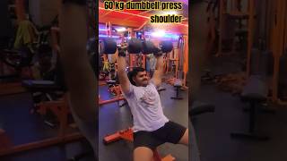 60 kg dumbbell shoulder press shridhargymfitness shorts shoulderworkout shoulder hindisong yt [upl. by Robenia759]