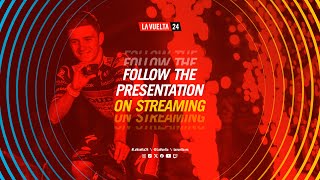 La Vuelta 24  Teams presentation [upl. by Ecnarolf19]