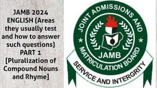 JAMB 2024 ENGLISH Areas they usually test and how to answer such questions PART 1 learning jamb [upl. by Niatsirt]