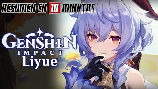 🔷 GENSHIN IMPACT  LIYUE  Resumen en 10 Minutos más o menos [upl. by Kcyred768]