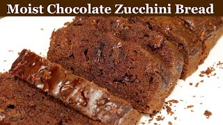 Moist Chocolate Zucchini Bread Recipe [upl. by Baird]