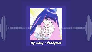 fly away  teddyloid nightcore [upl. by Eltotsira]