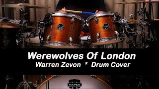 Warren Zevon Werewolves Of London Drum Cover [upl. by Eicyal]