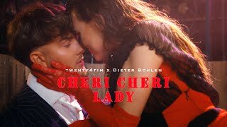 TWENTY4TIM x DIETER BOHLEN  CHERI CHERI LADY Official Video [upl. by Uahsoj]