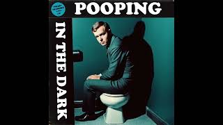 Pooping In The Dark 1962 [upl. by Htebyram]