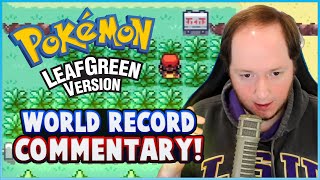 LIVE COMMENTARY on Pokeguys NEW Pokemon LeafGreen WORLD RECORD [upl. by Durston]