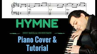 Piano Tutorial e Cover  Hymne SPOT BARILLA OST [upl. by Marceau]