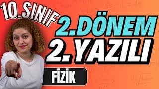 10SINIF FİZİK 2DÖNEM 2YAZILI Hazırlık  20232024 Güncel Yazılı Formatı📂PDF [upl. by Elkin]