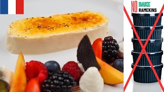 Fine Dining No Bake  No Ramekins Vanilla Crème Brûlée Recipe [upl. by Krischer]