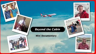 Beyond the Cabin Inside the lives of our Flight Attendants  Mini Documentary [upl. by Howe]