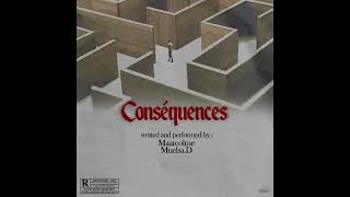 Conséquences feat MuelsaD [upl. by Doone41]