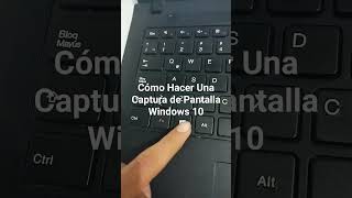 Cómo Hacer Captura de Pantalla Windows 10 [upl. by Odlawso]