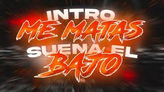 INTRO ME MATAS  SUENA EL BAJO RKT  NANO REMIX [upl. by Johppah]