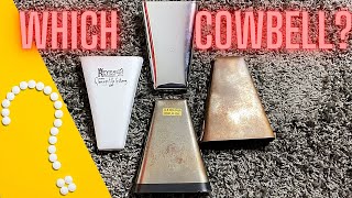 Cowbell Comparison Which Cowbell Sounds The Best [upl. by Etiragram162]