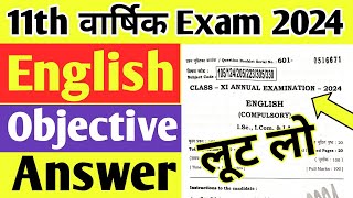 class 11th English annual exam objective answer key 2024english 11th annual test exam objective ans [upl. by Orji]