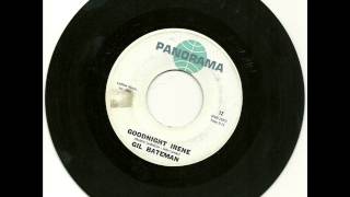 Gil Bateman  Goodnight Irene 1965 [upl. by Auoy214]