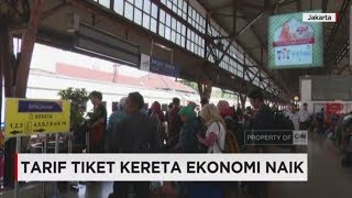 Tarif Tiket Kereta Ekonomi Naik [upl. by Hubbard168]