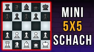 Schach aber das Brett ist 5x5 klein [upl. by Nylarat]