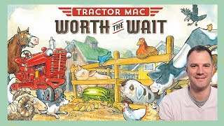 Tractor Mac Worth the Wait by Billy Steers read by Will Sarris [upl. by Wakerly]