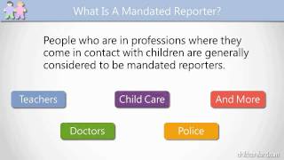 What Is A Mandated Reporter [upl. by Ybor]