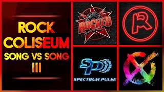 Rock Coliseum Song VS Song III  artvjon SpectrumPulse CrashThompson [upl. by Eiramlehcar]