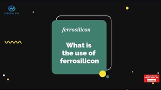 what is ferrosilicon？what does ferrosilicon mean？The use of ferrosilicon [upl. by Clyte]