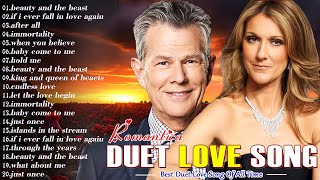 Best Duet Love Songs Male And Female Ever  David Foster James Ingram Peabo Bryson Kenny Rogers [upl. by Yanrahc949]