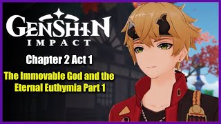 The Land of Eternity  Chapter 2 Act 1  The Immovable God and the Eternal Euthymia  Genshin Impact [upl. by Inattirb]