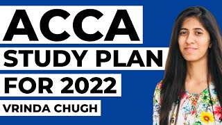 ACCA Study Plan to Clear Exams in 2022 ACCA Exams Preparation Tips  Vrinda Chugh [upl. by Rafa]