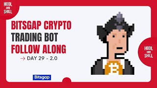 Bitsgap Tutorial  Day 29  Bitsgap Bot Follow Along [upl. by Aziza]