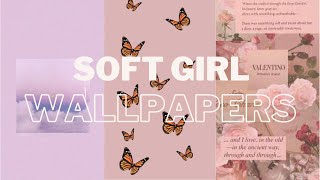 Soft Girl Wallpapers Aesthetic Wallpapers [upl. by Carol-Jean]