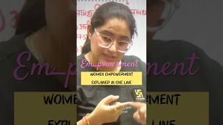 Women Empowerment neatly explained l By Teacher Priyanka [upl. by Fons]