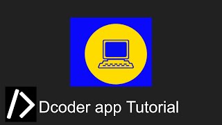 Dcoder App Tutorial [upl. by Showker]